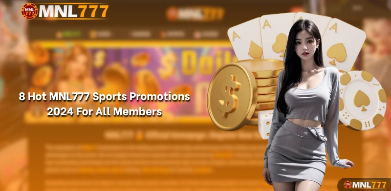 MNL777 Sports Promotions